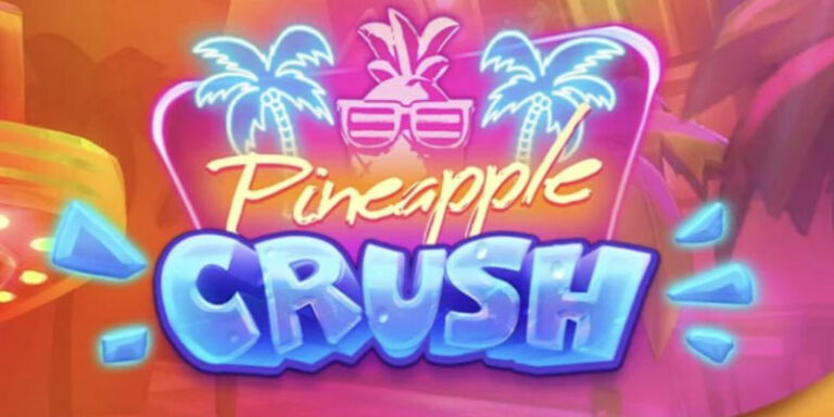 Pineapple Crush Slot Review